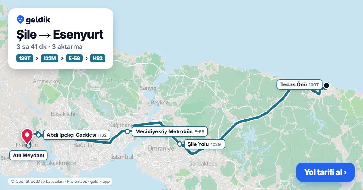 Şile – Esenyurt yol haritası: 139T otobüsü → 122M otobüsü → E-58 otobüsü → HS2 otobüsü ile ~3 sa 42 dk