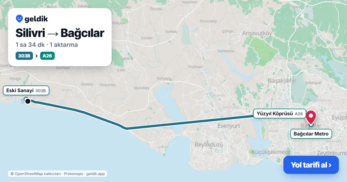 Silivri – Bağcılar yol haritası: 303B otobüsü → A26 minibüsü ile ~1 sa 34 dk
