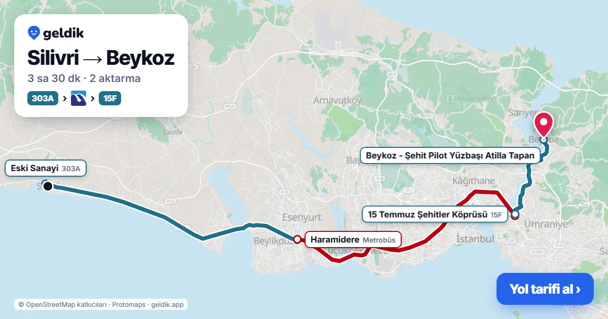 Silivri – Beykoz yol haritası: 303A otobüsü → Metrobüs → 15F otobüsü ile ~3 sa 32 dk