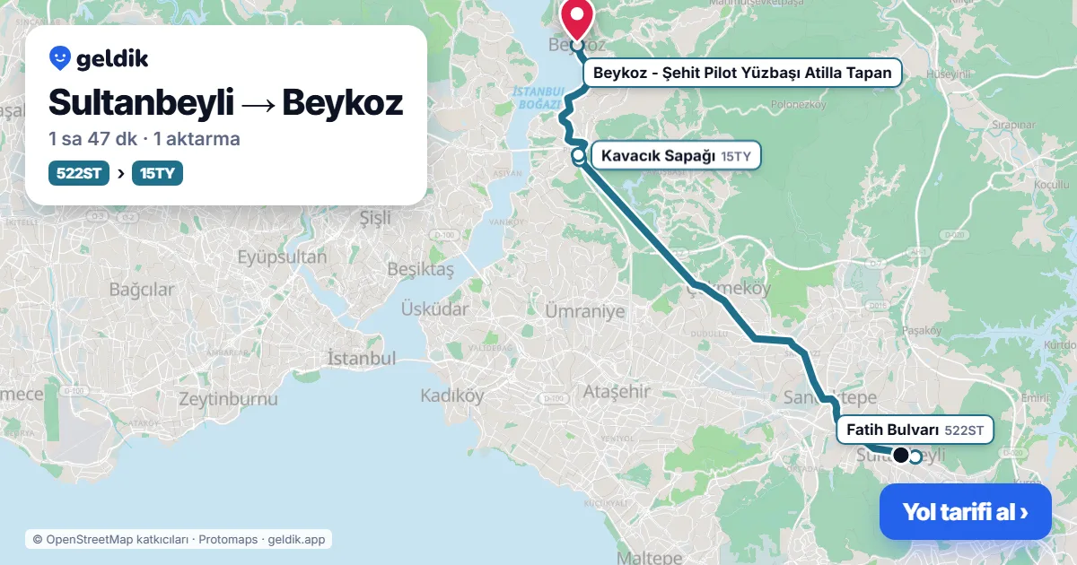 Sultanbeyli – Beykoz yol haritası: 522ST otobüsü → 15TY otobüsü ile ~1 sa 47 dk