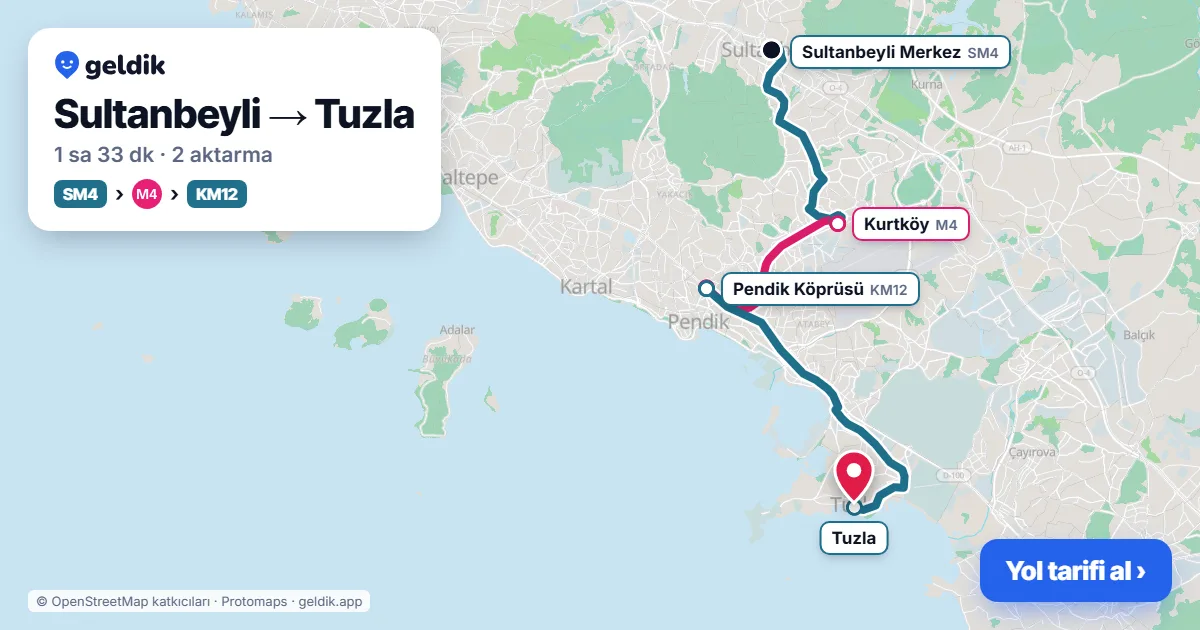 Sultanbeyli – Tuzla yol haritası: SM4 otobüsü → M4 → KM12 otobüsü ile ~1 sa 33 dk