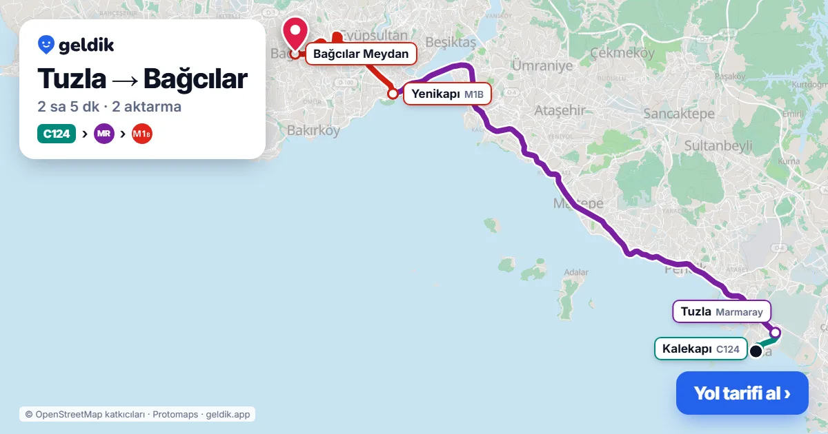 Tuzla – Bağcılar yol haritası: C124 minibüsü → Marmaray → M1B ile ~2 sa 5 dk