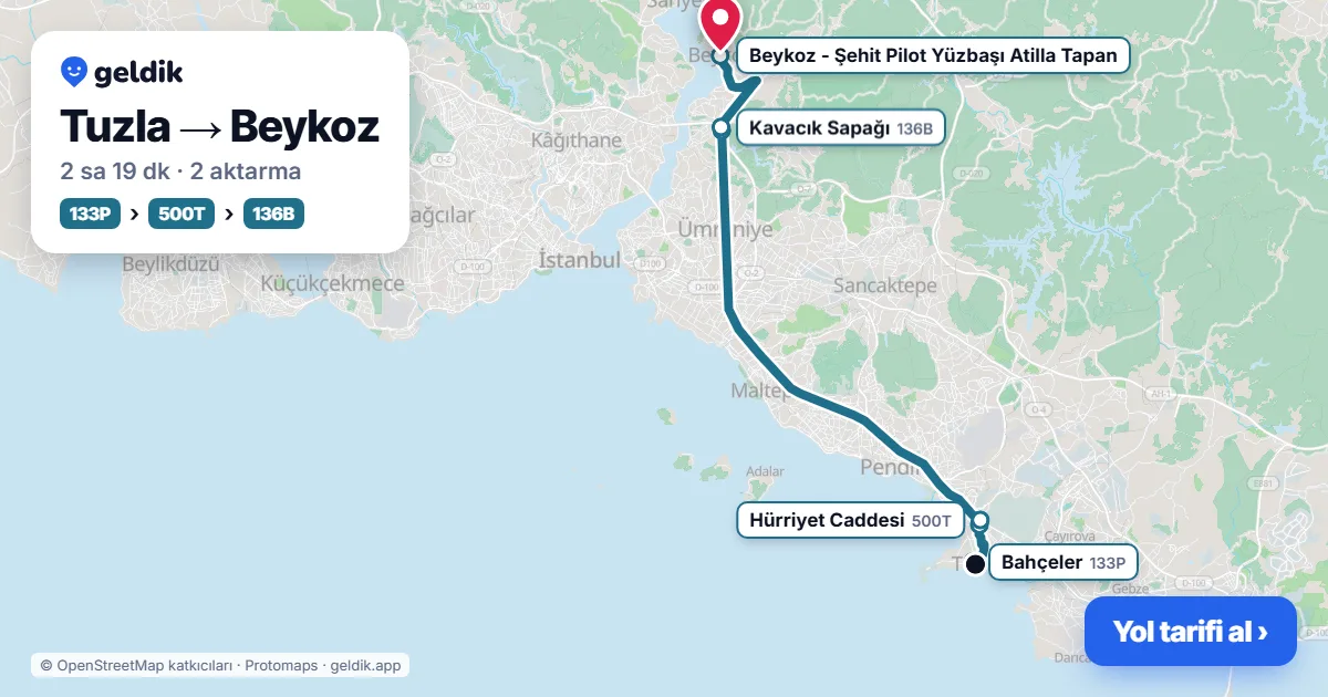 Tuzla – Beykoz yol haritası: 133P otobüsü → 500T otobüsü → 136B otobüsü ile ~2 sa 19 dk