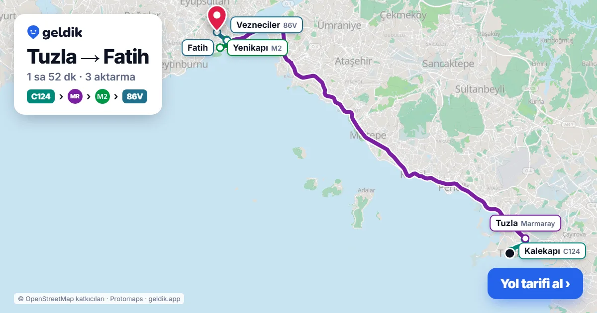 Tuzla – Fatih yol haritası: C124 minibüsü → Marmaray → M2 → 86V otobüsü ile ~1 sa 53 dk