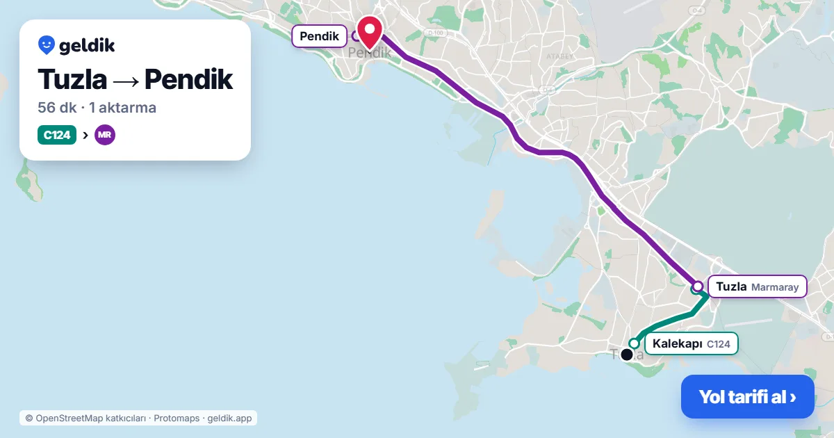 Tuzla – Pendik yol haritası: C124 minibüsü → Marmaray ile ~56 dk