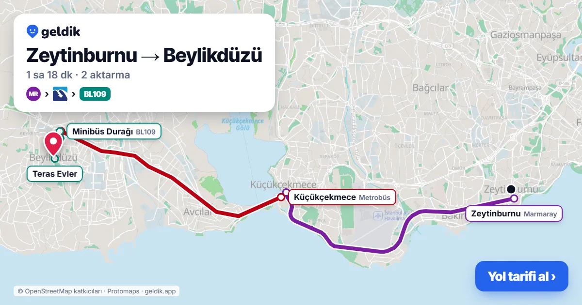 Zeytinburnu – Beylikdüzü yol haritası: Marmaray → Metrobüs → BL109 minibüsü ile ~1 sa 18 dk