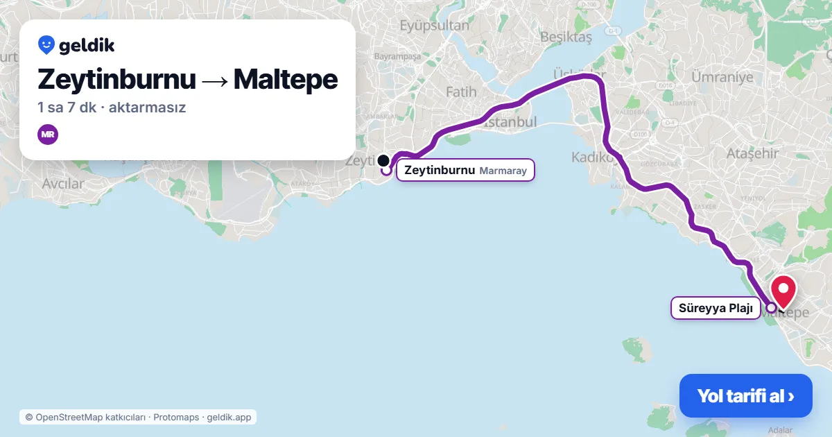 Zeytinburnu – Maltepe yol haritası: Marmaray ile ~1 sa 7 dk