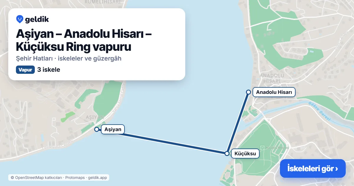 Aşiyan – Anadolu Hisarı – Küçüksu Ring ferry route map: Aşiyan, Anadolu Hisarı, Küçüksu piers
