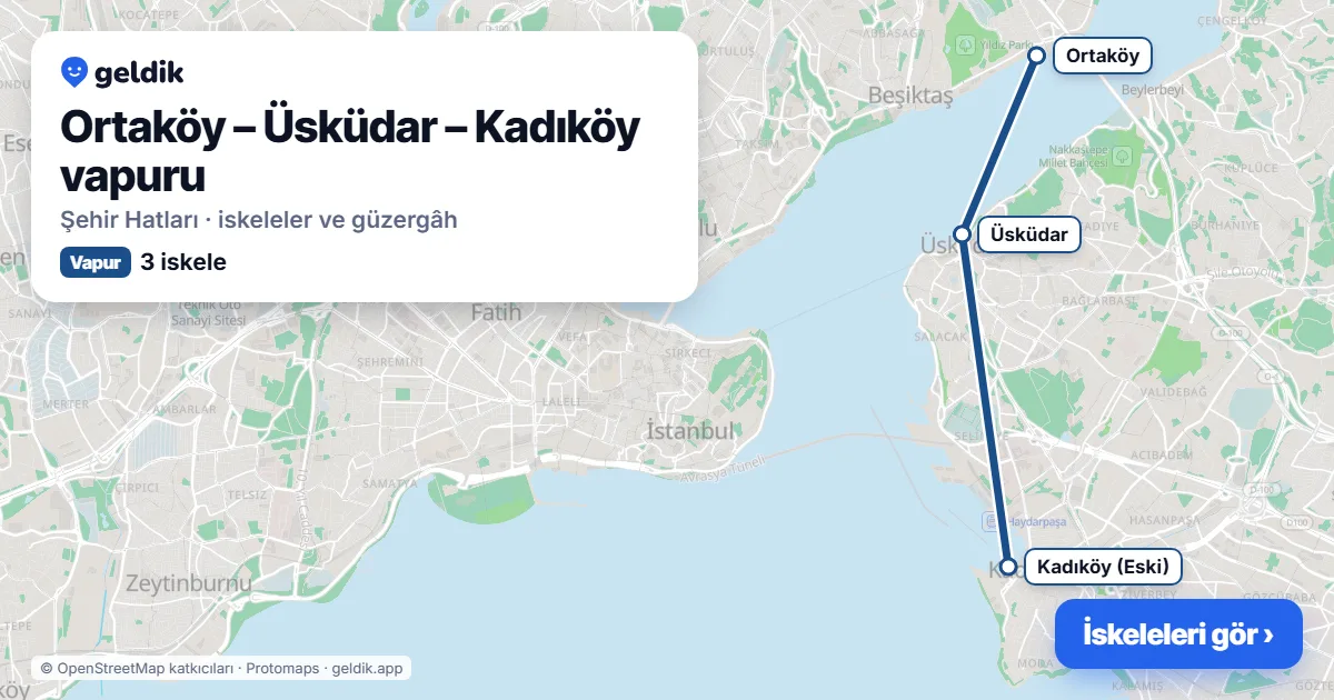Ortaköy – Üsküdar – Kadıköy ferry route map: Ortaköy, Üsküdar, Kadıköy (Eski) piers