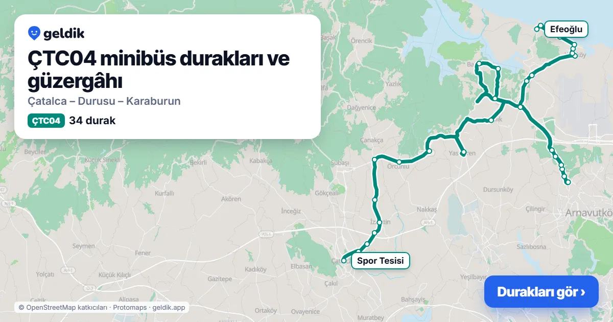ÇTC04 minibüs güzergâhı haritası: 34 durak