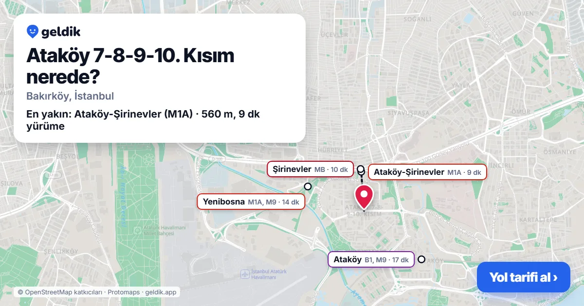 Ataköy 7-8-9-10. Kısım nerede: haritada Ataköy 7-8-9-10. Kısım (Bakırköy) ve en yakın istasyonlar, yürüme süresiyle