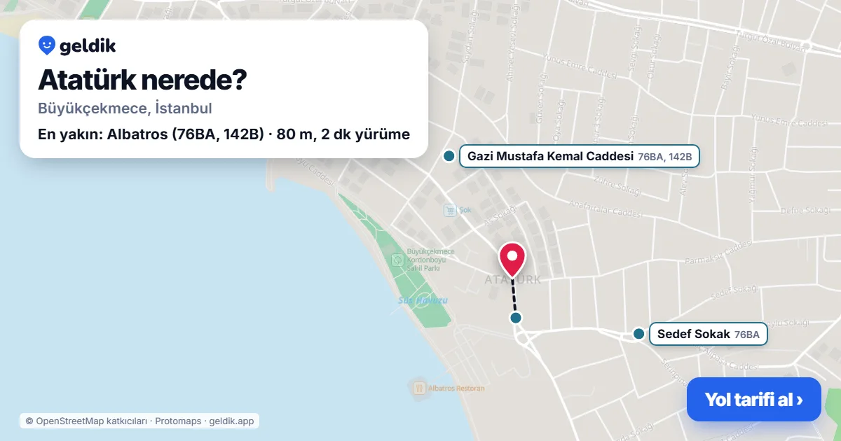Atatürk nerede: haritada Atatürk (Büyükçekmece) ve en yakın otobüs durakları, yürüme süresiyle