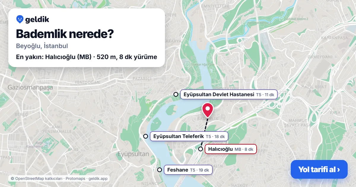 Bademlik nerede: haritada Bademlik (Beyoğlu) ve en yakın istasyonlar, yürüme süresiyle