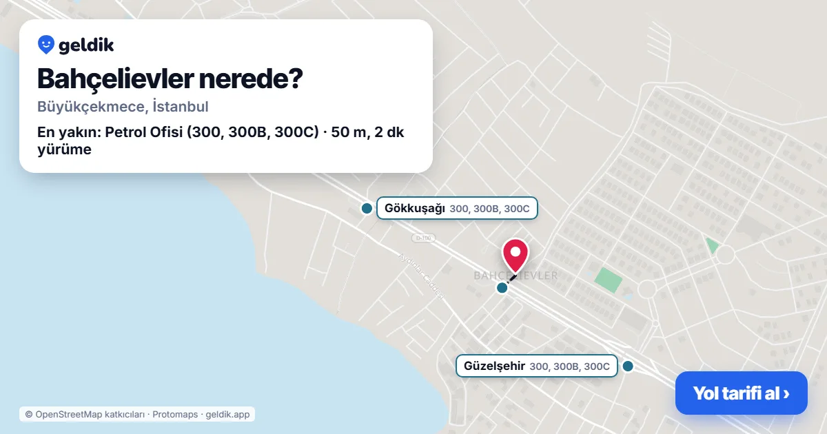 Bahçelievler nerede: haritada Bahçelievler (Büyükçekmece) ve en yakın otobüs durakları, yürüme süresiyle