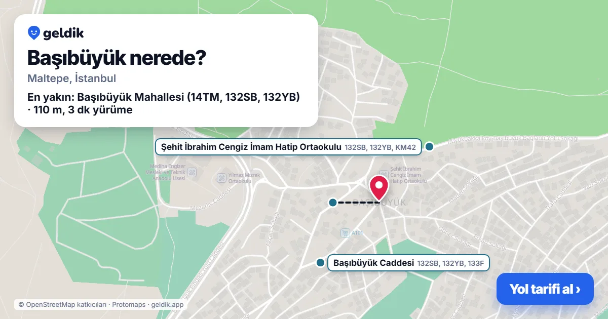 Başıbüyük nerede: haritada Başıbüyük (Maltepe) ve en yakın otobüs durakları, yürüme süresiyle