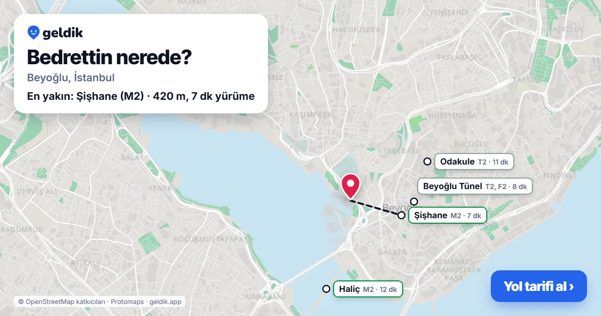 Bedrettin nerede: haritada Bedrettin (Beyoğlu) ve en yakın istasyonlar, yürüme süresiyle