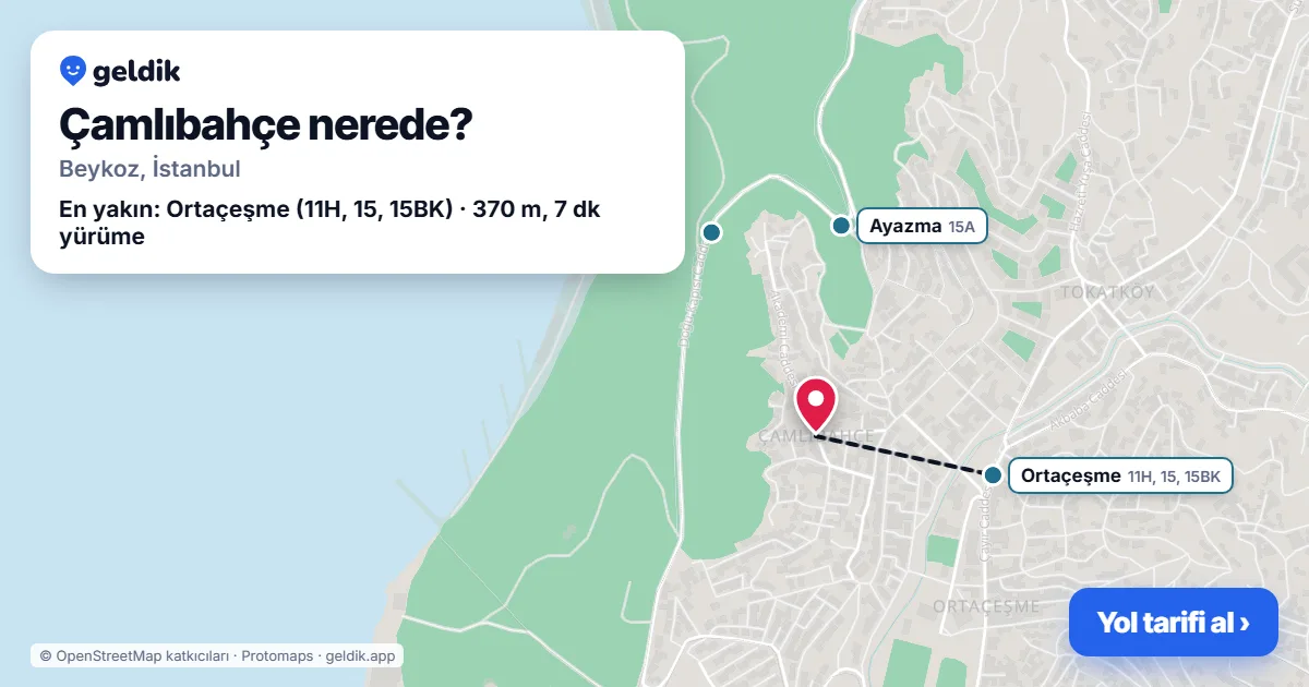 Çamlıbahçe nerede: haritada Çamlıbahçe (Beykoz) ve en yakın otobüs durakları, yürüme süresiyle