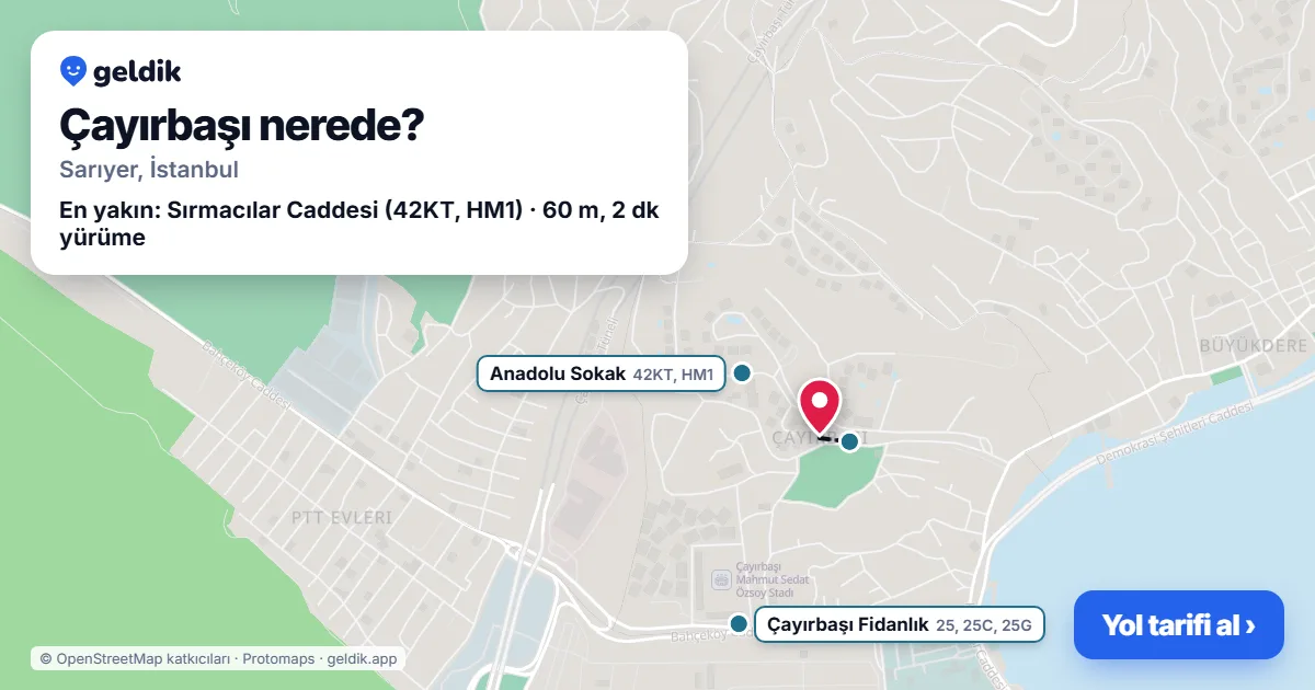Çayırbaşı nerede: haritada Çayırbaşı (Sarıyer) ve en yakın otobüs durakları, yürüme süresiyle