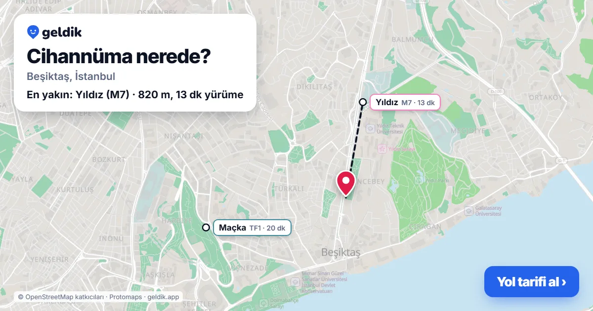 Cihannüma nerede: haritada Cihannüma (Beşiktaş) ve en yakın istasyonlar, yürüme süresiyle