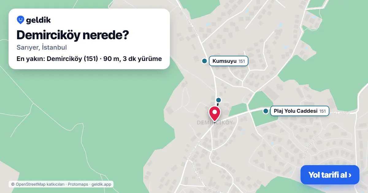Demirciköy nerede: haritada Demirciköy (Sarıyer) ve en yakın otobüs durakları, yürüme süresiyle