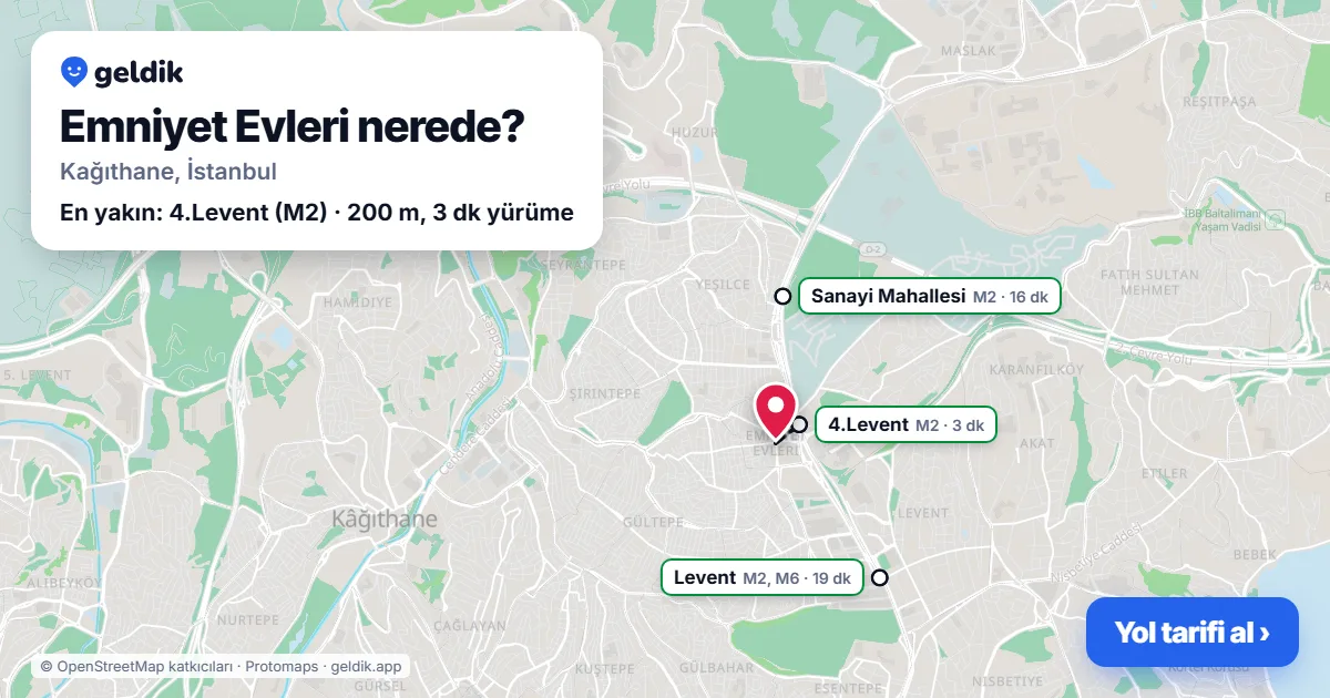 Emniyet Evleri nerede: haritada Emniyet Evleri (Kağıthane) ve en yakın istasyonlar, yürüme süresiyle
