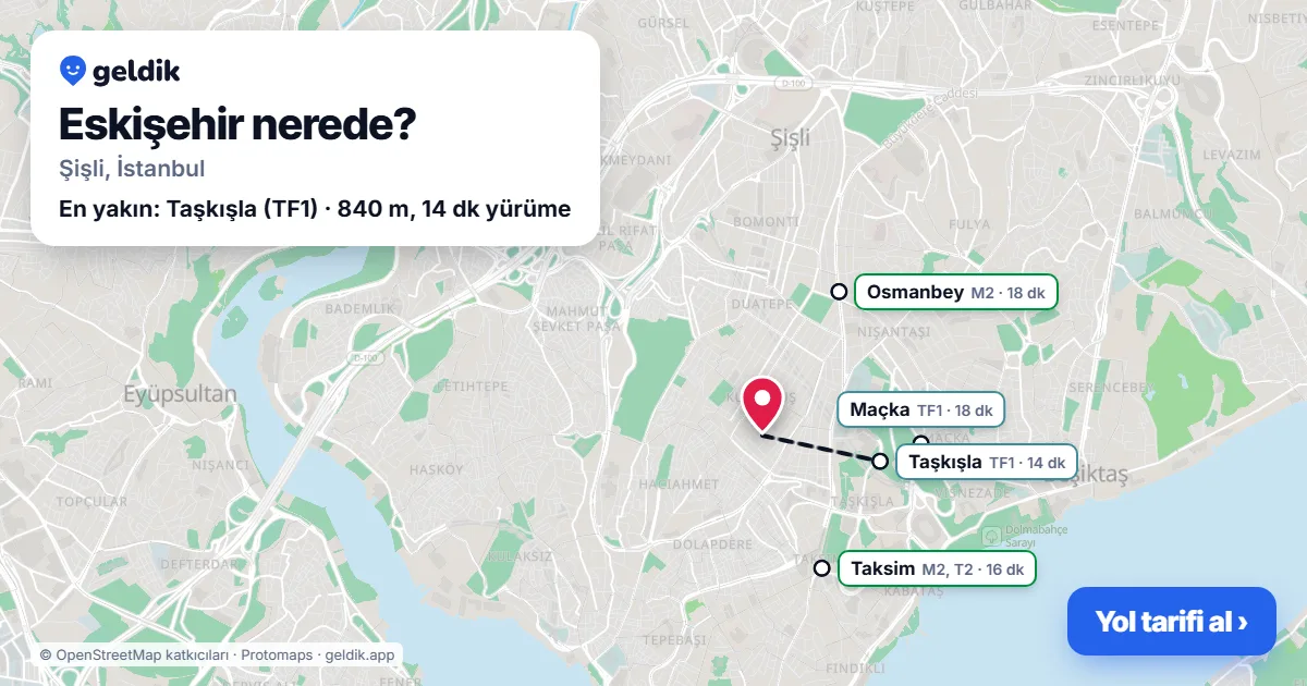 Eskişehir nerede: haritada Eskişehir (Şişli) ve en yakın istasyonlar, yürüme süresiyle