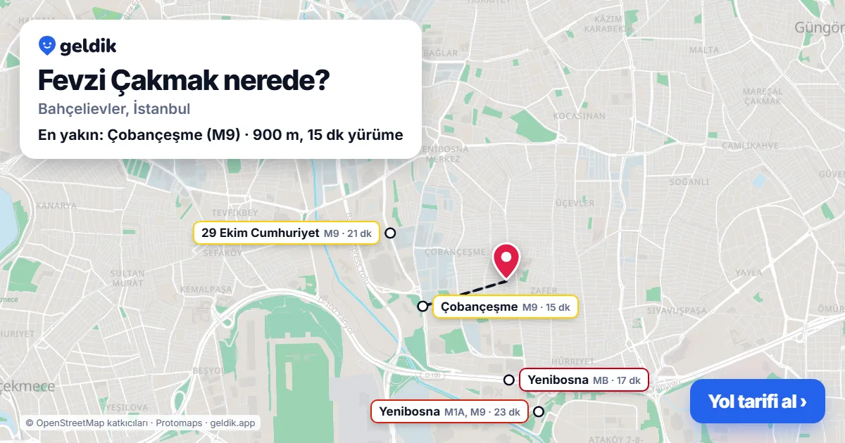 Fevzi Çakmak nerede: haritada Fevzi Çakmak (Bahçelievler) ve en yakın istasyonlar, yürüme süresiyle