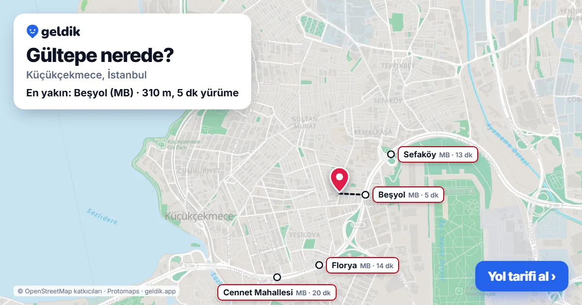 Gültepe nerede: haritada Gültepe (Küçükçekmece) ve en yakın istasyonlar, yürüme süresiyle