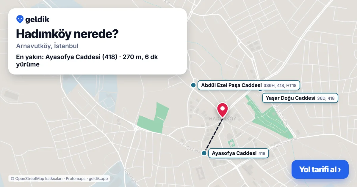 Hadımköy nerede: haritada Hadımköy (Arnavutköy) ve en yakın otobüs durakları, yürüme süresiyle