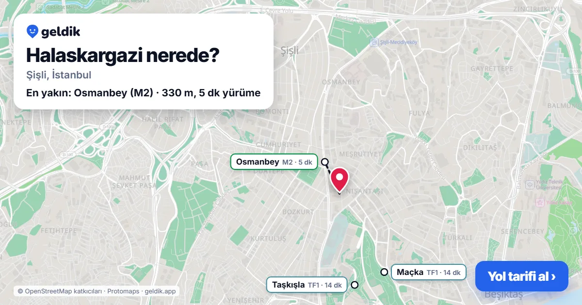 Halaskargazi nerede: haritada Halaskargazi (Şişli) ve en yakın istasyonlar, yürüme süresiyle