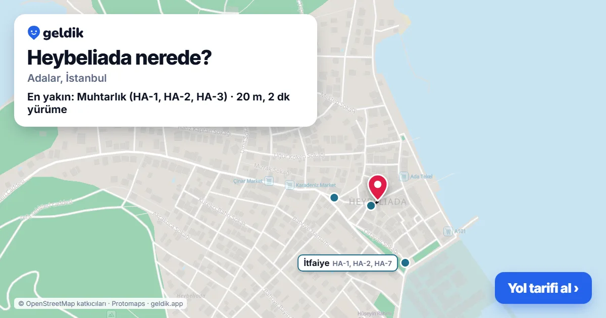 Heybeliada nerede: haritada Heybeliada (Adalar) ve en yakın otobüs durakları, yürüme süresiyle