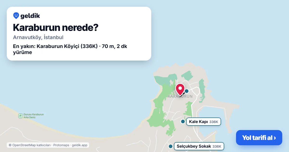 Karaburun nerede: haritada Karaburun (Arnavutköy) ve en yakın otobüs durakları, yürüme süresiyle