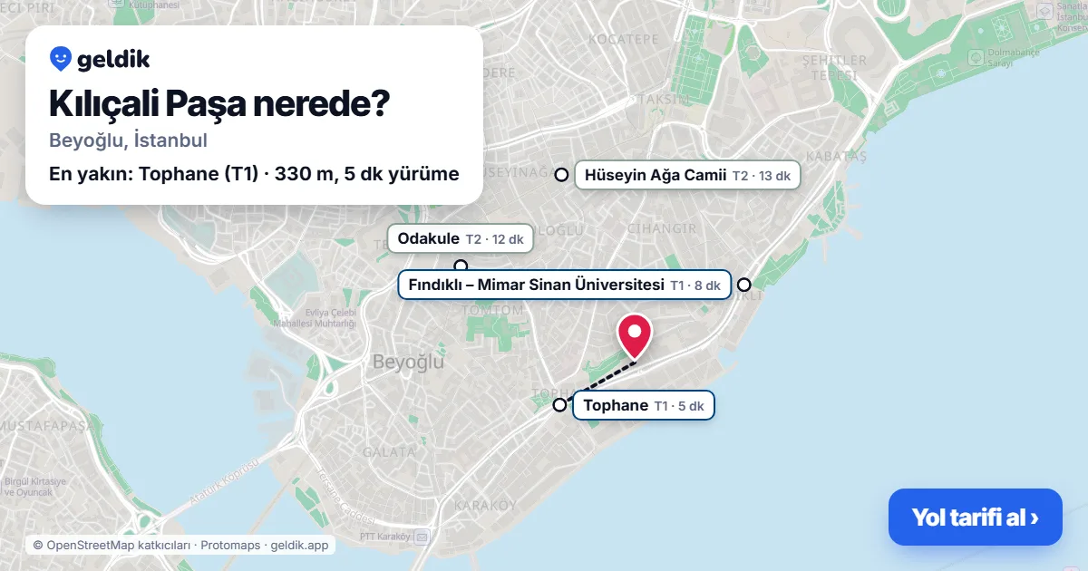 Kılıçali Paşa nerede: haritada Kılıçali Paşa (Beyoğlu) ve en yakın istasyonlar, yürüme süresiyle