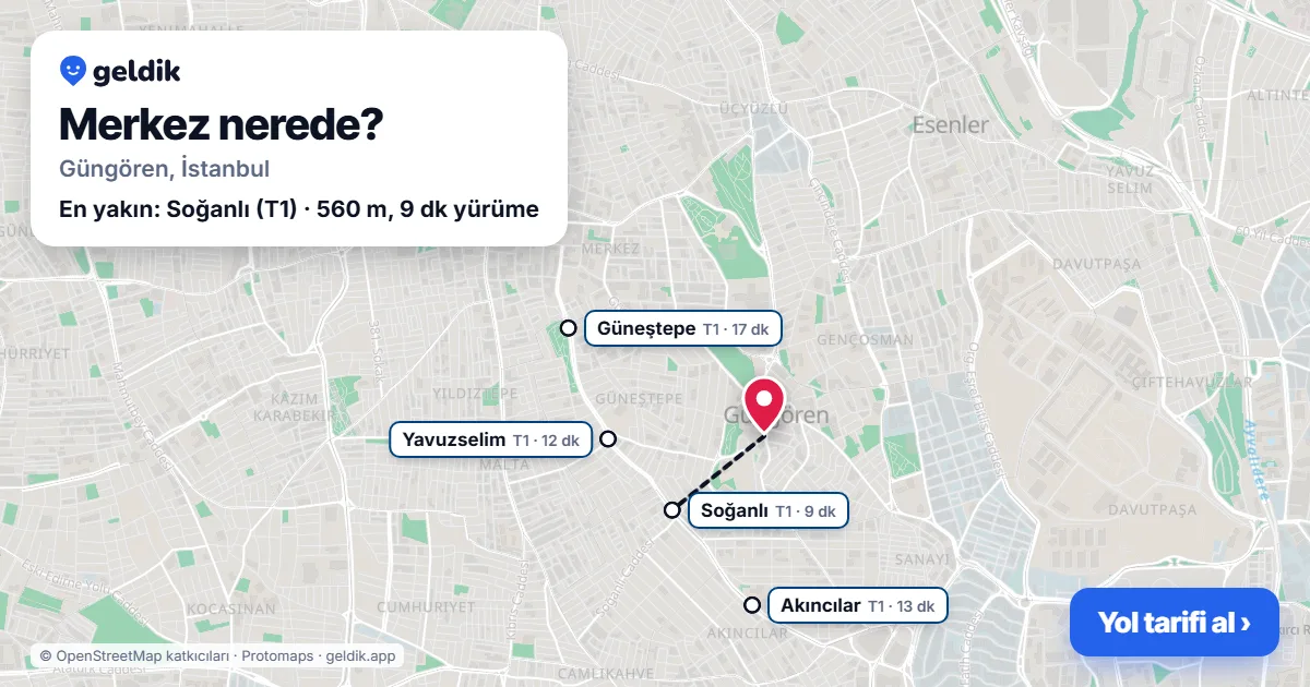 Merkez nerede: haritada Merkez (Güngören) ve en yakın istasyonlar, yürüme süresiyle