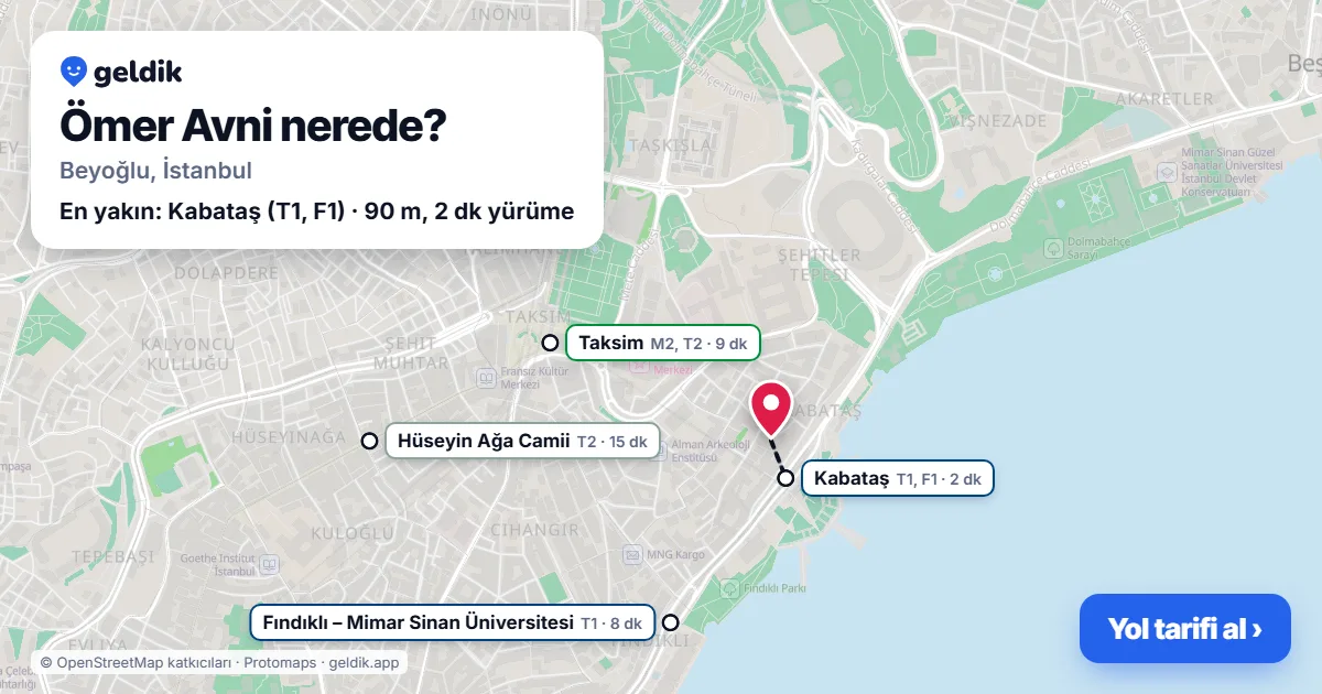 Ömer Avni nerede: haritada Ömer Avni (Beyoğlu) ve en yakın istasyonlar, yürüme süresiyle