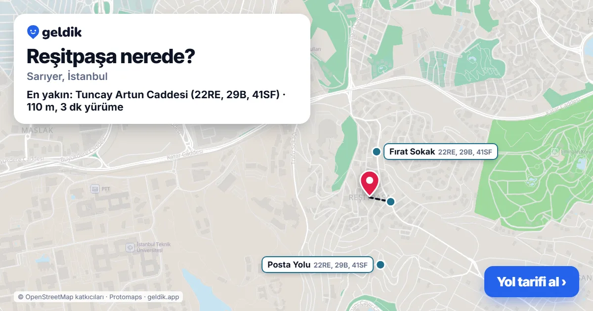 Reşitpaşa nerede: haritada Reşitpaşa (Sarıyer) ve en yakın otobüs durakları, yürüme süresiyle