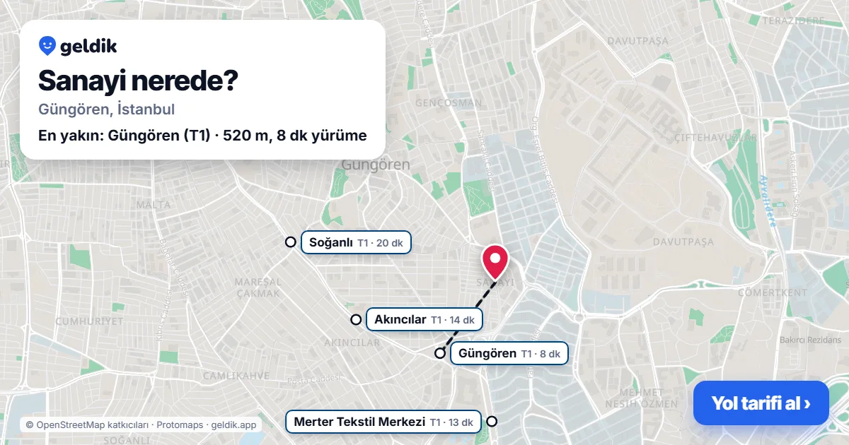 Sanayi nerede: haritada Sanayi (Güngören) ve en yakın istasyonlar, yürüme süresiyle