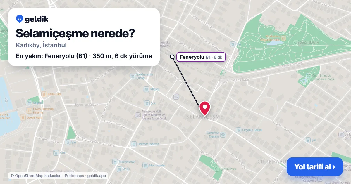 Selamiçeşme nerede: haritada Selamiçeşme (Kadıköy) ve en yakın istasyonlar, yürüme süresiyle