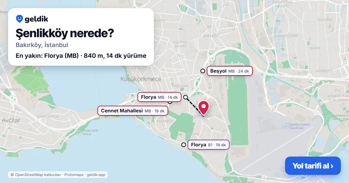 Şenlikköy nerede: haritada Şenlikköy (Bakırköy) ve en yakın istasyonlar, yürüme süresiyle