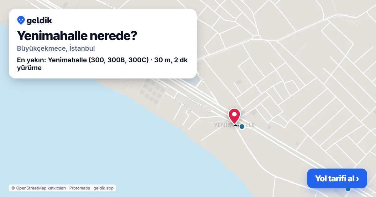 Yenimahalle nerede: haritada Yenimahalle (Büyükçekmece) ve en yakın otobüs durakları, yürüme süresiyle