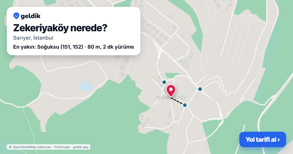 Zekeriyaköy nerede: haritada Zekeriyaköy (Sarıyer) ve en yakın otobüs durakları, yürüme süresiyle