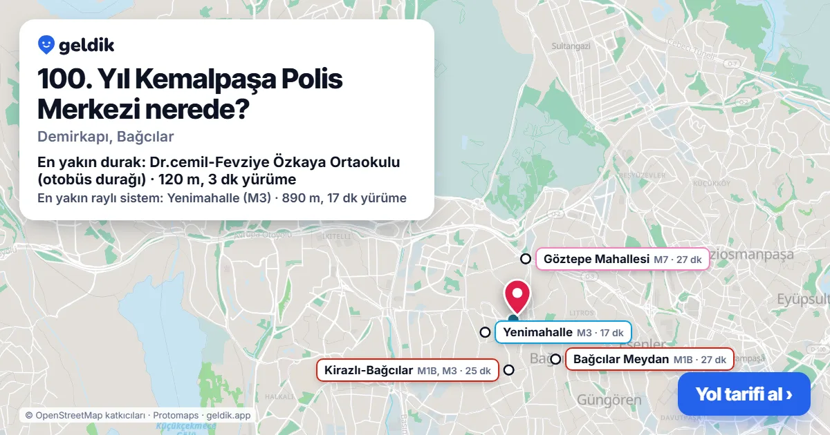100. Yıl Kemalpaşa Polis Merkezi nerede: haritada konumu ve en yakın duraklar, yürüme süreleriyle