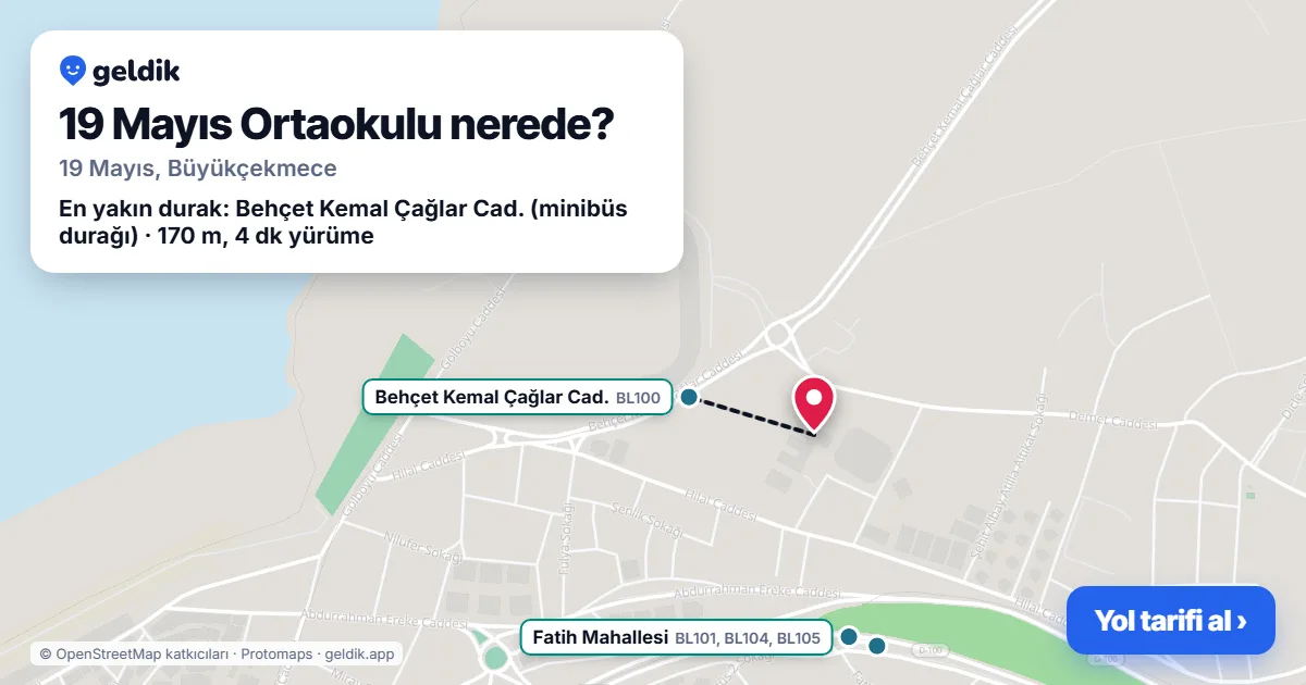 19 Mayıs Ortaokulu nerede: haritada konumu ve en yakın duraklar, yürüme süreleriyle