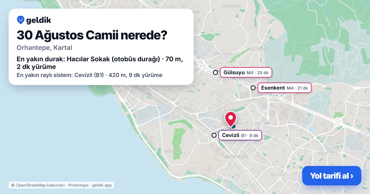 30 Ağustos Camii nerede: haritada konumu ve en yakın duraklar, yürüme süreleriyle