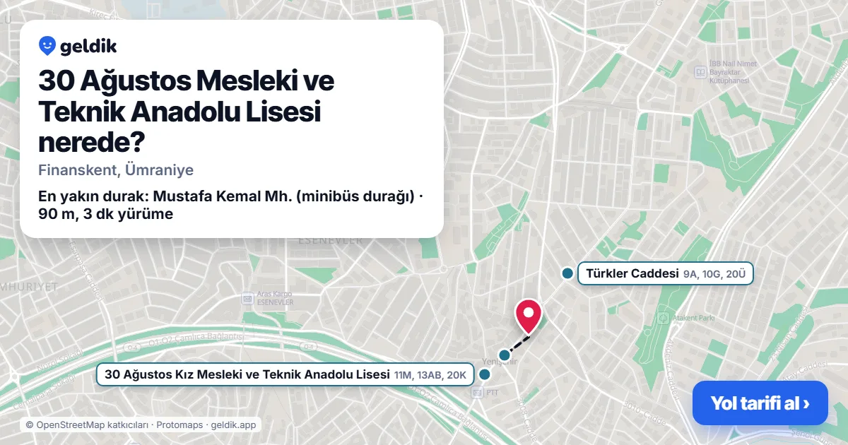 30 Ağustos Mesleki ve Teknik Anadolu Lisesi nerede: haritada konumu ve en yakın duraklar, yürüme süreleriyle