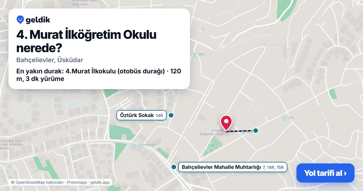 4. Murat İlköğretim Okulu nerede: haritada konumu ve en yakın duraklar, yürüme süreleriyle