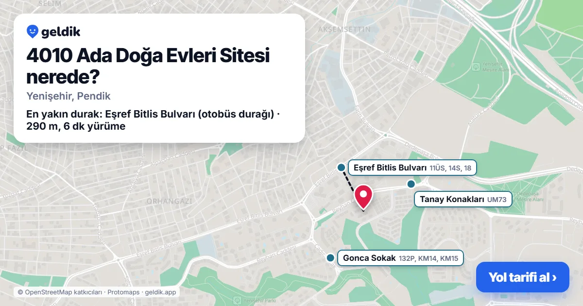 4010 Ada Doğa Evleri Sitesi nerede: haritada konumu ve en yakın duraklar, yürüme süreleriyle