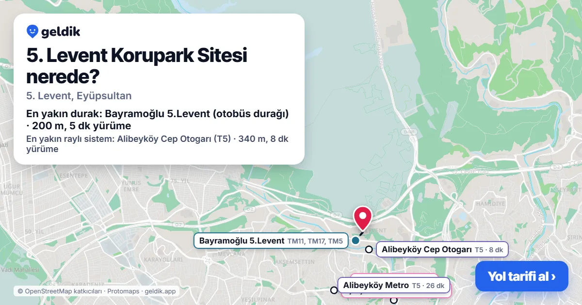 5. Levent Korupark Sitesi nerede: haritada konumu ve en yakın duraklar, yürüme süreleriyle