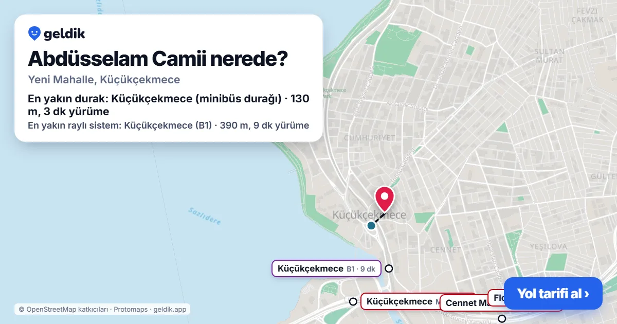 Where is Abdüsselam Camii: map with its location and the nearest stops, with walking times