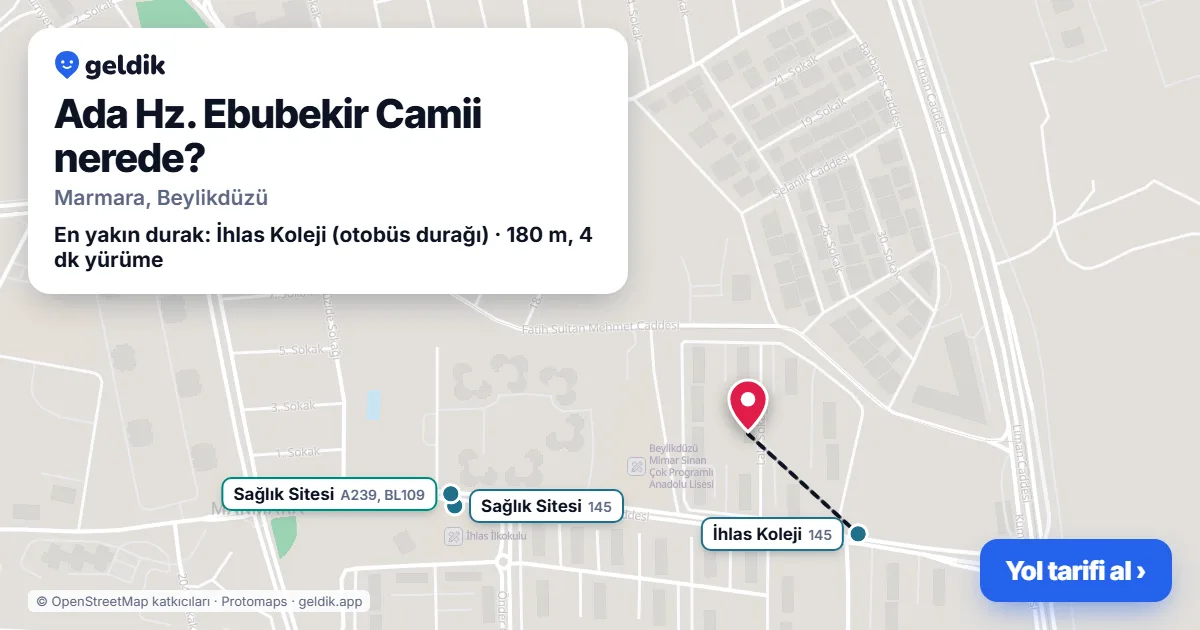 Ada Hz. Ebubekir Camii nerede: haritada konumu ve en yakın duraklar, yürüme süreleriyle